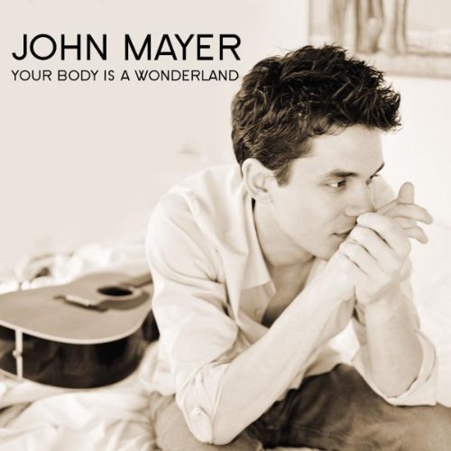John Mayer - Your Body Is A Wonderland